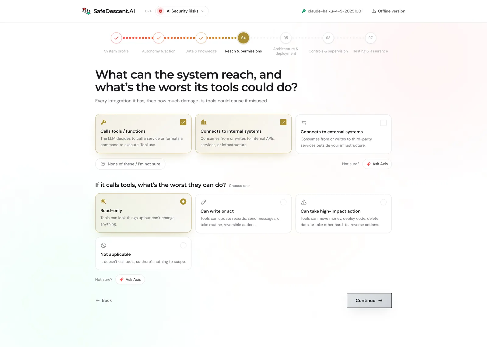ERA question: what can the system reach, and what is the worst its tools could do?