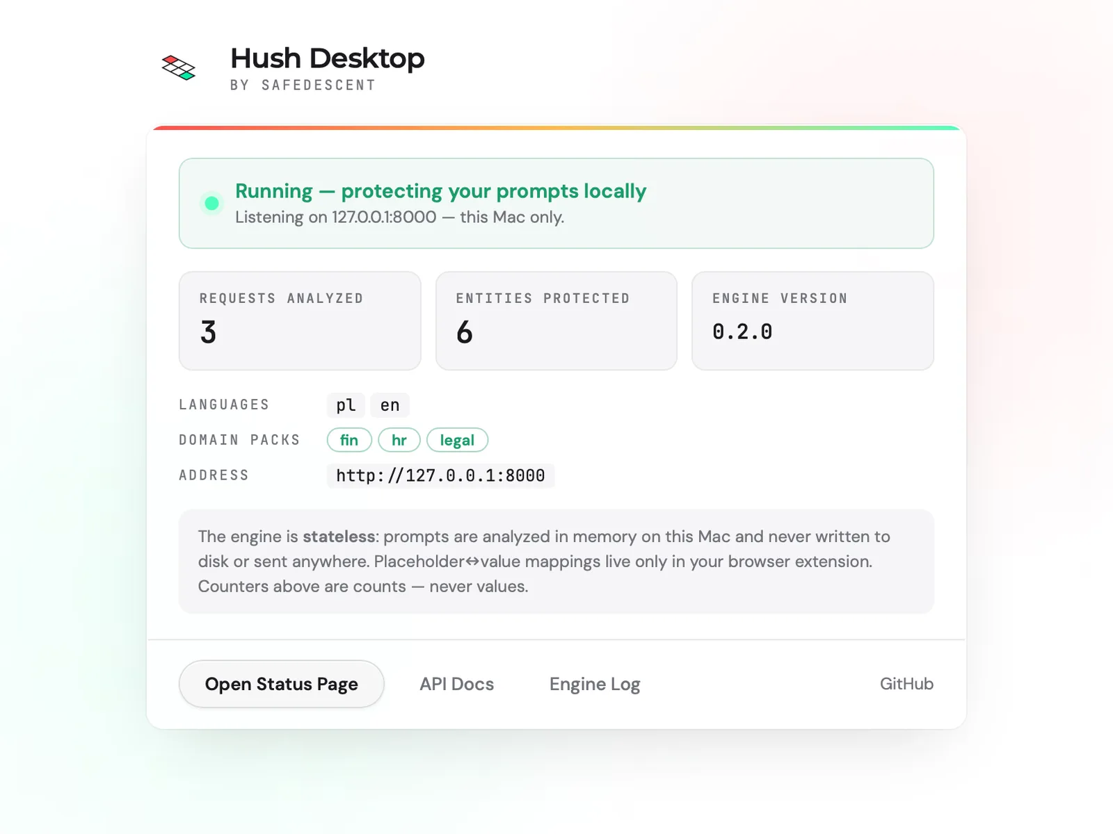 Hush desktop: engine running, protecting prompts locally